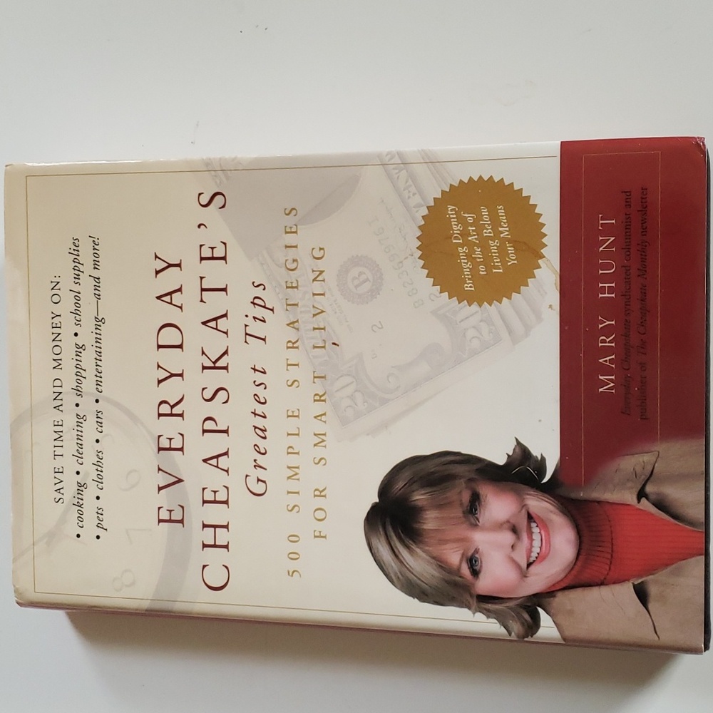 Everyday Cheapskate's Greatest Tips by Mary Hunt